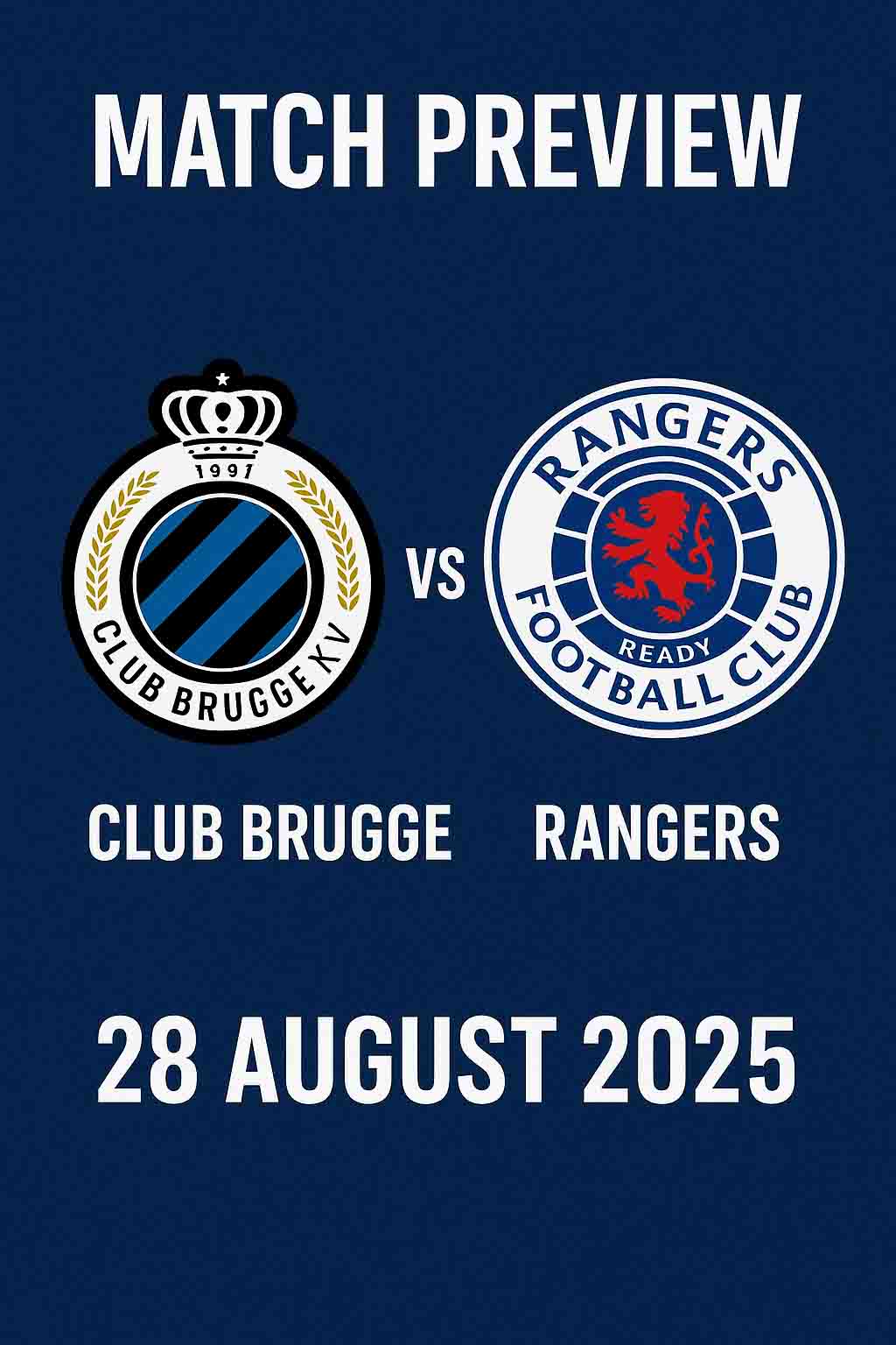 Club Brugge vs Rangers – Match Preview (28 August 2025)