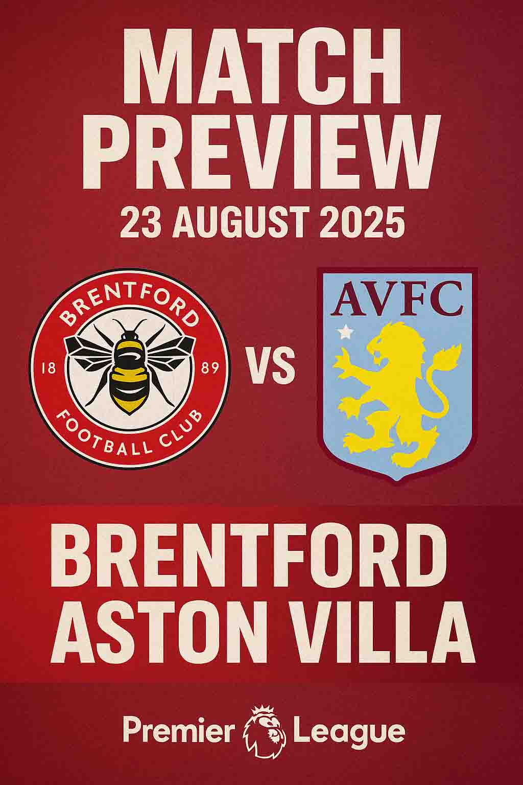 ⚽ Match Preview: Brentford vs Aston Villa